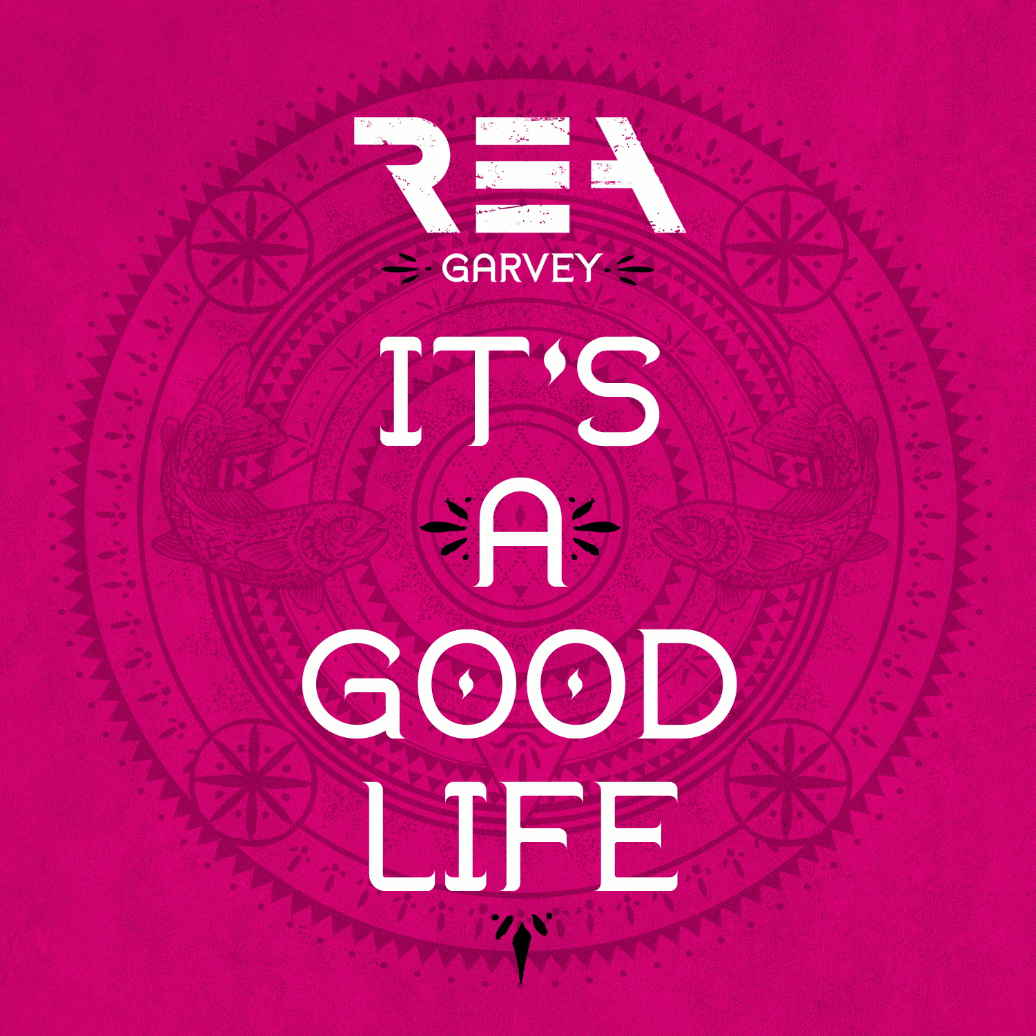 Rea Garvey – It's A Good Life