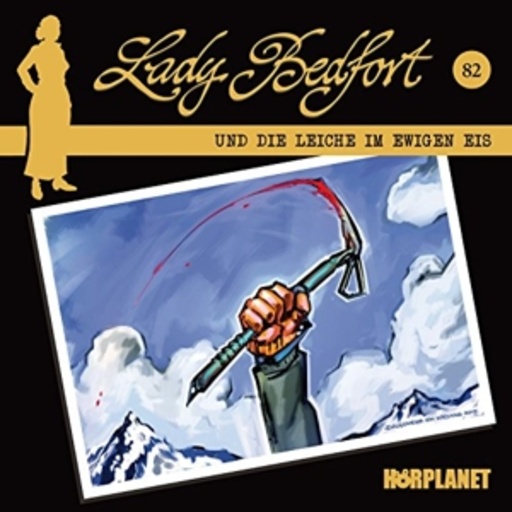 Diverse – Lady Bedfort (82) - Die Leiche im ewigen Eis