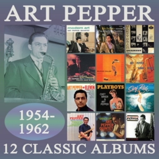 Art Pepper – 12 Classic Albums 1954-1962