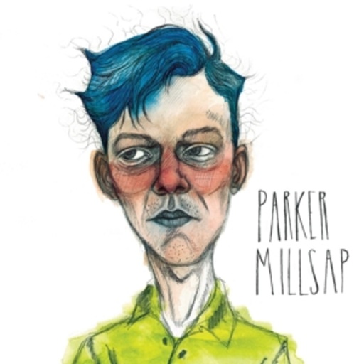 Parker Millsap – Parker Millsap