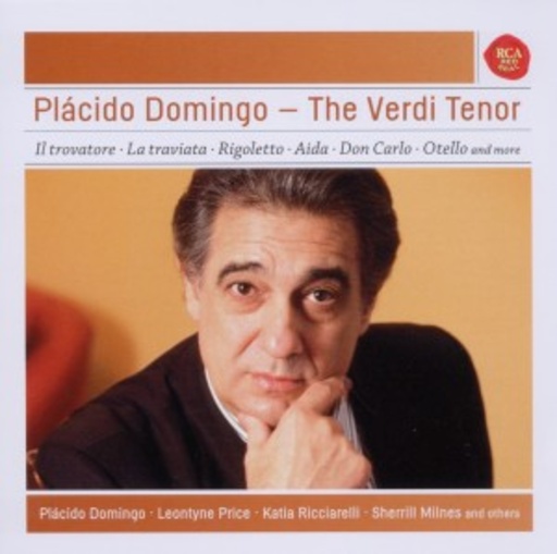 Plácido Domingo – The Verdi Tenor (Sony Classical Masters)