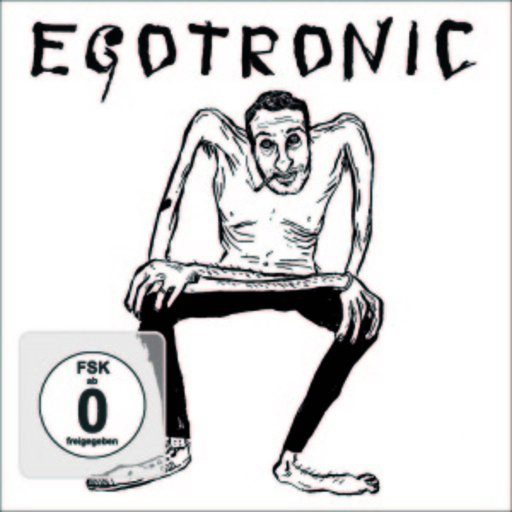 Egotronic – Macht keinen Lärm