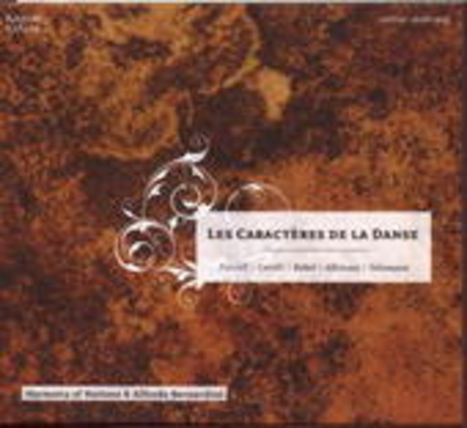 Harmony Of Nations & Alfredo Bernardini – Les Caractères De La Danse