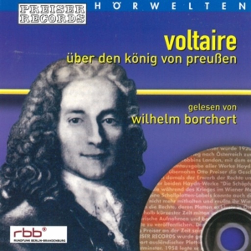 Wilhelm Borchert – Voltaire - Über den König von Preußen