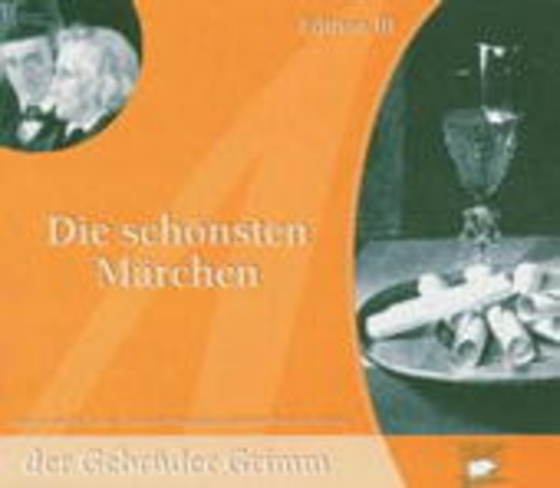 Diverse – Die schönsten Märchen der Gebrüder Grimm - Edition III