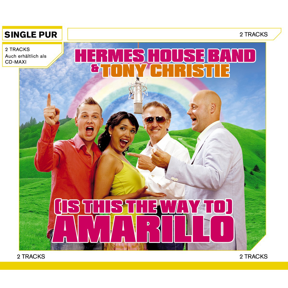 Hermes House Band feat. Tony Christie – Is This The Way To Amarillo