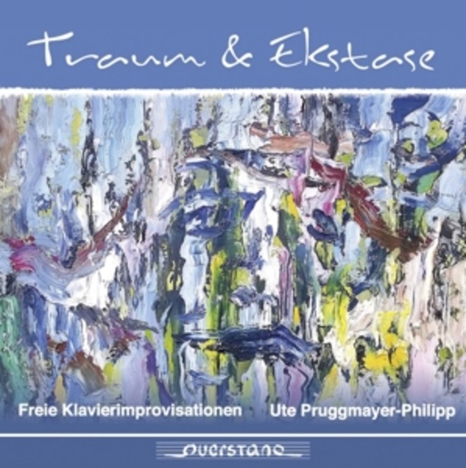 Ute Pruggmayer-Philipp – Traum & Ekstase