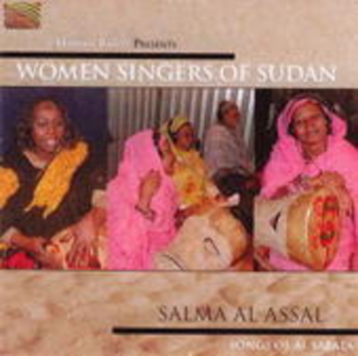 Assal Salma Al – Women Singers Of Sudan