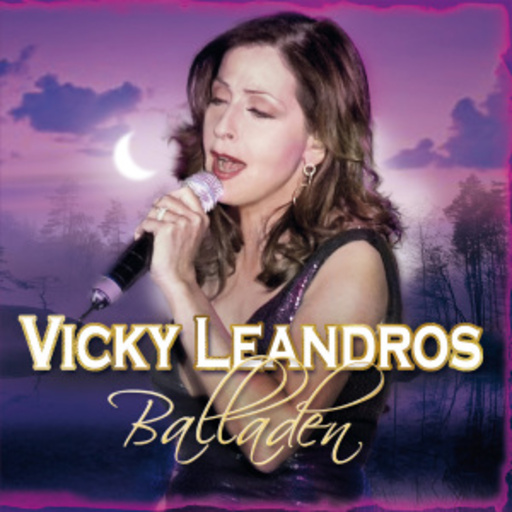 Vicky Leandros – Balladen