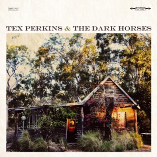 Tex Perkins & The Dark Horses – Tex Perkins & The Dark Horses