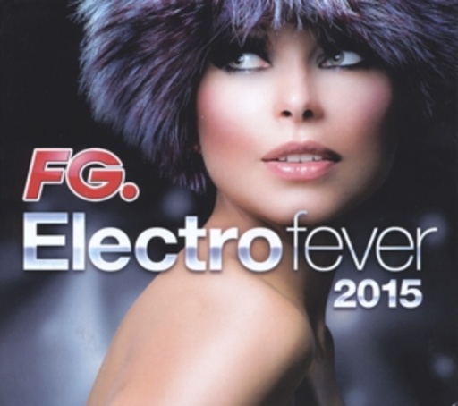 Diverse – Electro Fever 2015