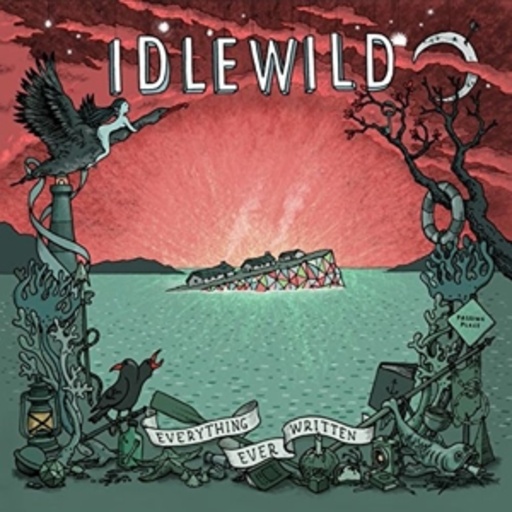 Idlewild – Everything Ever Written