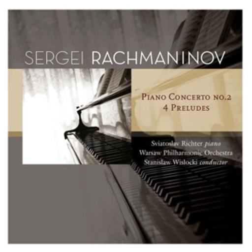 Sviatolsav Richter/Warsaw Philharmonic Orchestra – Piano Concerto No. 2/4 Preludes