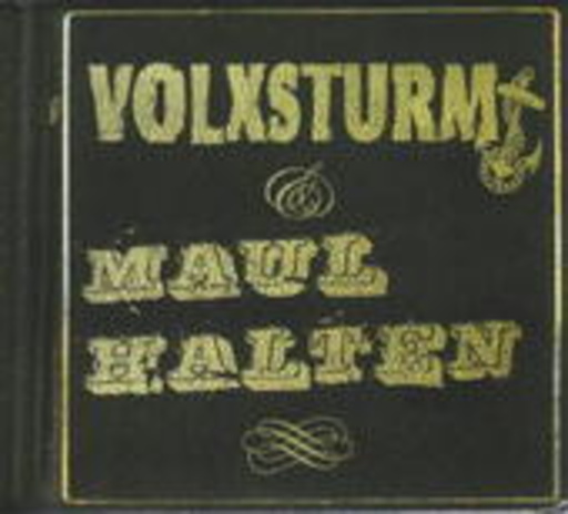 Volxsturm/Maul halten – Volxsturm/Maul halten