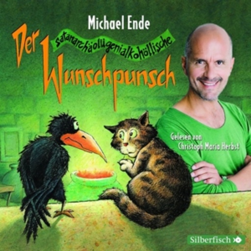 Christoph Maria Herbst – Der Wunschpunsch