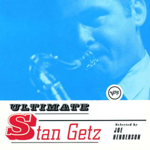 Stan Getz – Ultimate