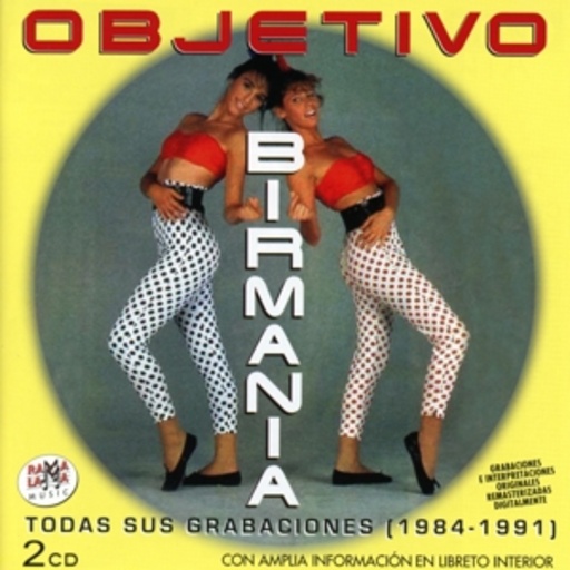 Objetivo Birmania – Todas Sus Grabaciones (1984-1991)