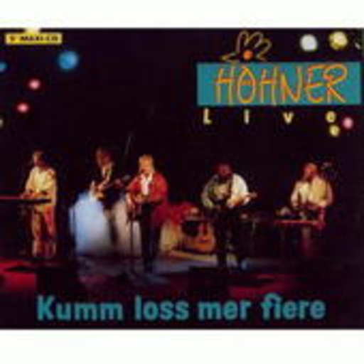Höhner – Kumm loss mer fiere!