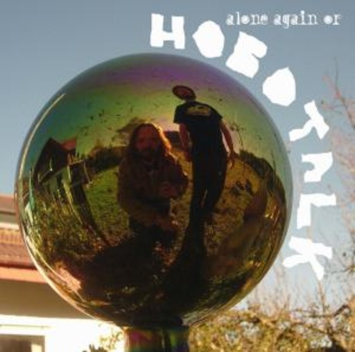 Hobotalk – Alone Again Or