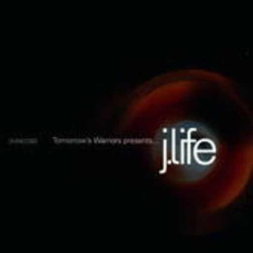 J-Life – Tomorrow's Warrior Presents..J-Life