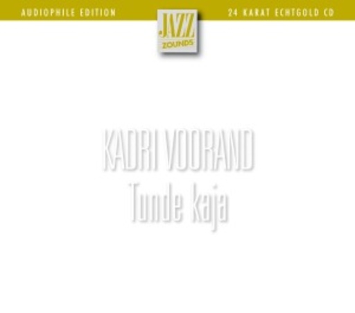Kadri Voorand – Zounds Audiophile Edition: Tunde Kaja