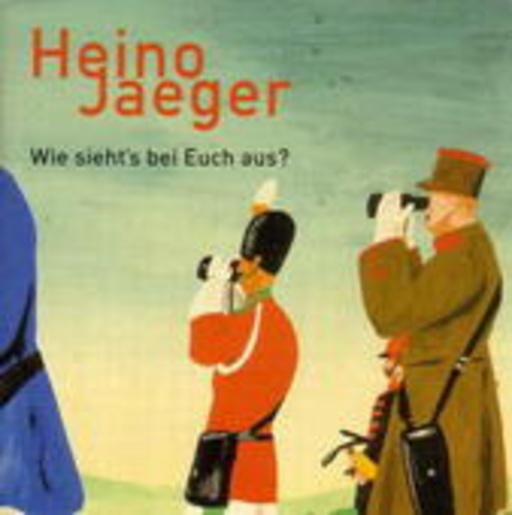 Heino Jaeger – Wie sieht's bei euch aus?