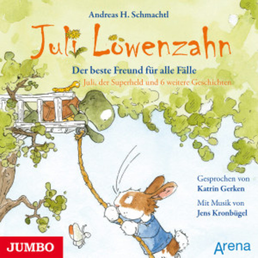 Katrin Gerken – Juli Löwenzahn - Der beste Freund für alle Fälle