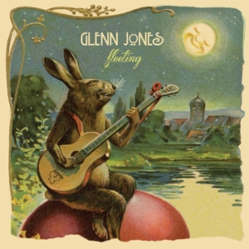 Glenn Jones – Fleeting