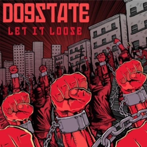 Dogstate – Let It Loose