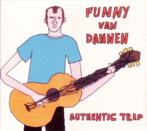 Funny van Dannen – Authentic Trip