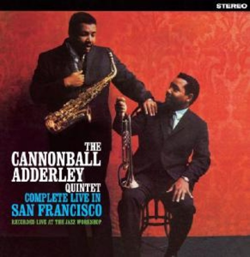 Cannonball Adderley Quintet – Complete Love In San Francisco