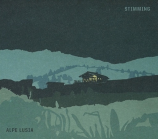 Stimming – Alpe Lusia