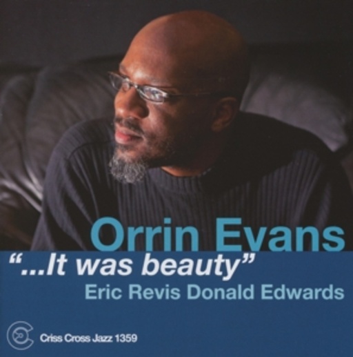 Orrin Evans – "...It Was Beauty"
