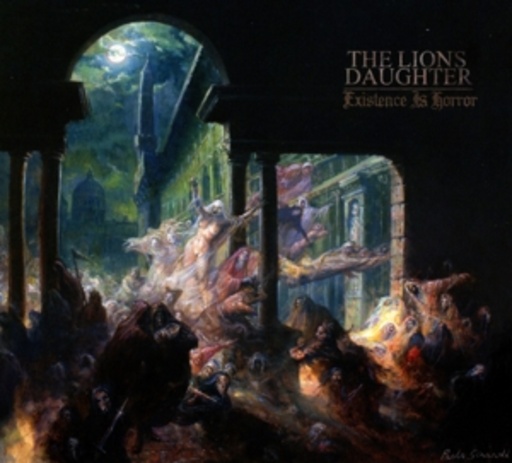 The Lion's Daughter – Existence Is Horror