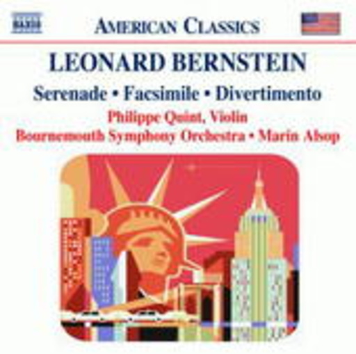 Diverse – Leonard Bernstein: Serenade, Facsimile, Divertimento