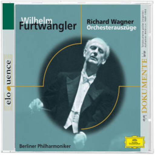 Wilhelm Furtwängler/Berliner Philharmoniker – Orchesterauszüge (Eloquence)