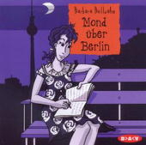 Janin Reinhardt – Mond über Berlin - Ich bin Ich! (Gekürzte Lesung)