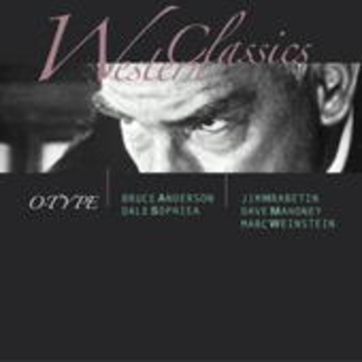 O-Type – Western Classics
