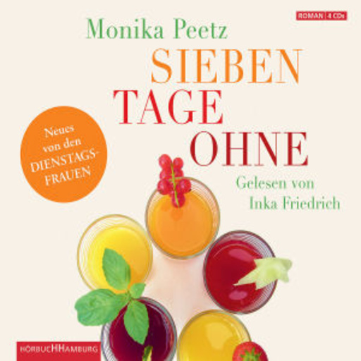 Inka Friedrich – Sieben Tage ohne