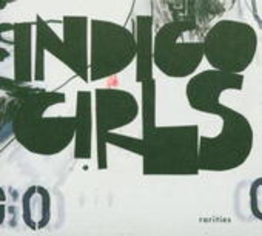 Indigo Girls – Rarities