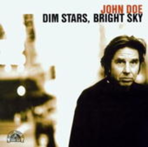 John Doe – Bright Stars, Dim Sky