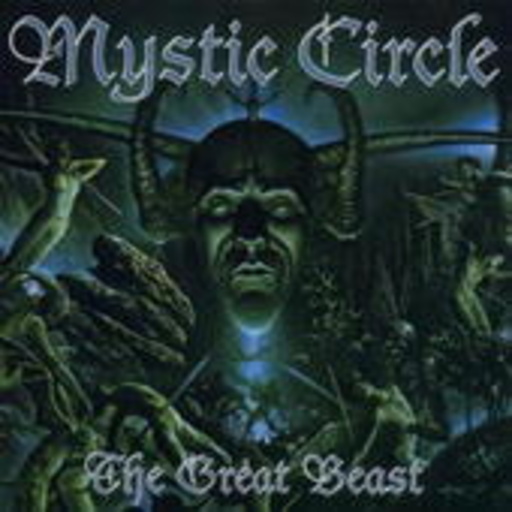 Mystic Circle – The Great Beast