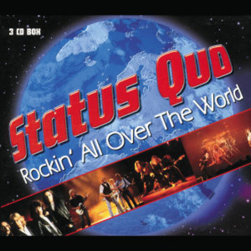 Status Quo – Rockin' All Over The World