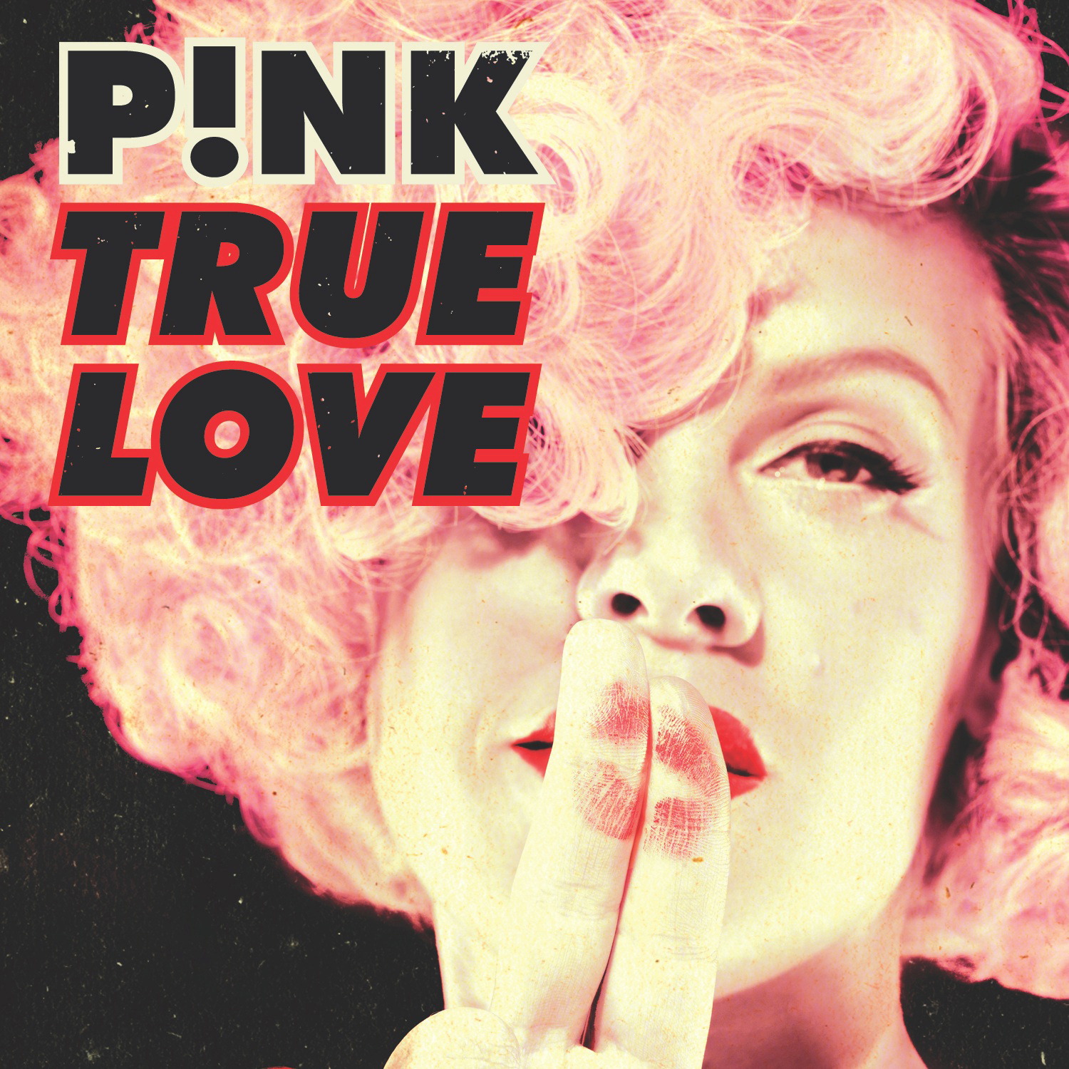 Pink – True Love
