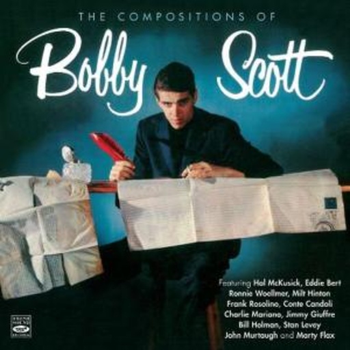 Bobby Scott – The Compositions