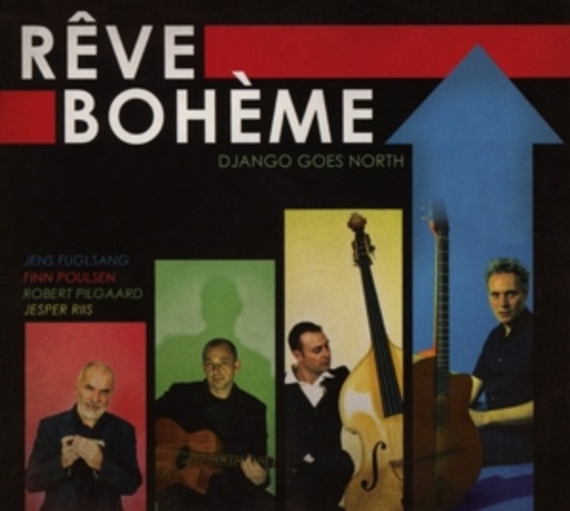 Reve Bohème – Django Goes North