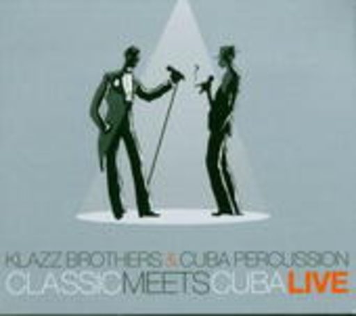 Klazz Brothers & Cuba Percussion – Classic Meets Cuba - Live