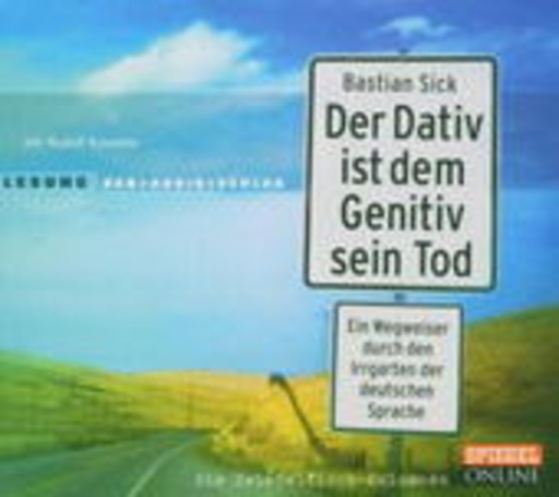 Der Dativ ist dem Genitiv sein Tod – Folge 2