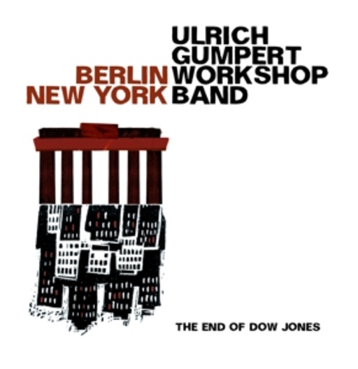 Ulrich Gumpert Workshop Band – Berlin/New York