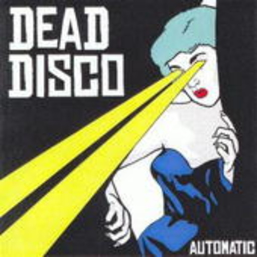 Dead Disco – Automatic EP